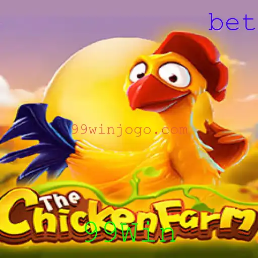 Descubra o Fascinante Mundo de ChickenFarm: O Jogo do Momento com 99Win